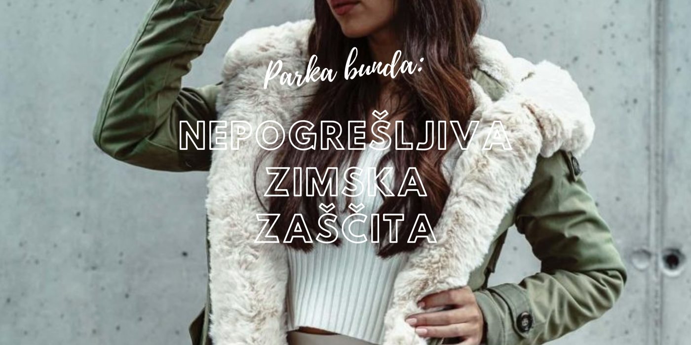 Parka bunda za ženske: Nepogrešljiva zimska zaščita